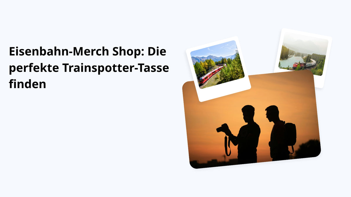Eisenbahn-Merch Shop: Die perfekte Trainspotter-Tasse finden