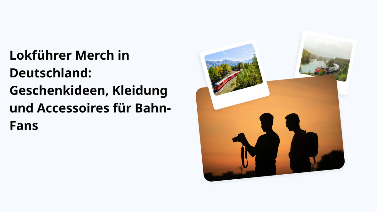 Lokführer Merch in Deutschland: Geschenkideen, Kleidung und Accessoires für Bahn-Fans