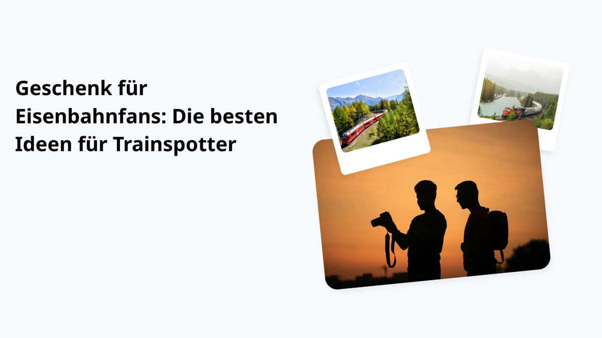 Geschenk für Eisenbahnfans: Die besten Ideen für Trainspotter